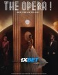 The Opera (2024) Telugu Dubbed Movie