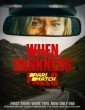 When Darkness Falls (2022) Tamil Dubbed Movie